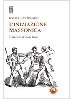 INIZIAZIONE MASSONICA (L')