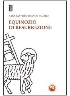 EQUINOZIO DI RESURREZIONE