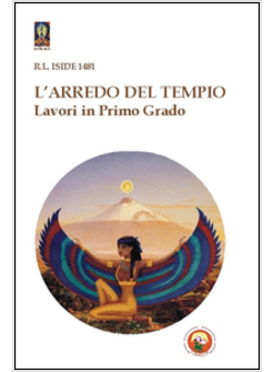 ARREDO DEL TEMPIO. LAVORI IN PRIMO GRADO (L')