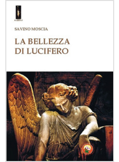 BELLEZZA DI LUCIFERO (LA)