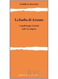 BARBA DI ARONNE