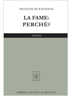 LA FAME: PERCHE? UNA SFIDA SEMPRE APERTA