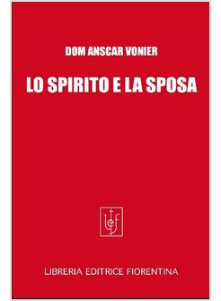 LO SPIRITO E LA SPOSA