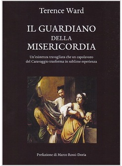 IL GUARDIANO DELLA MISERICORDIA