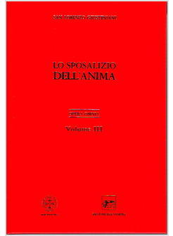 SPOSALIZIO DELL'ANIMA VOL III