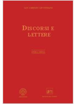 DISCORSI E LETTERE OPERA OMNIA. VOL. 10