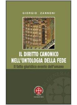 IL DIRITTO CANONICO NELL'ONTOLOGIA DELLA FEDE
