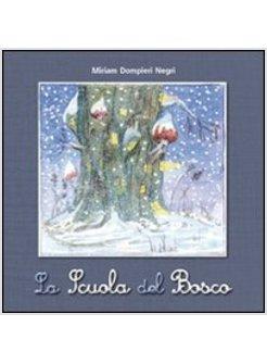 LA SCUOLA DEL BOSCO