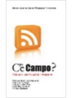 C'E' CAMPO? GIOVANI SPIRITUALITA' RELIGIONE