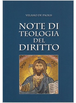 NOTE DI TEOLOGIA DEL DIRITTO