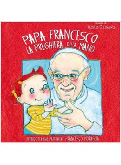 LA PREGHIERA DELLA MANO