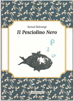 IL PESCIOLINO NERO. TESTO ORIGINALE A FRONTE