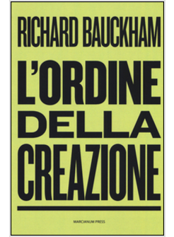 L'ORDINE DELLA CREAZIONE