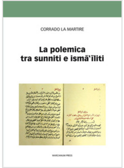 LA POLEMICA TRA SUNNITI E ISMAILITI 