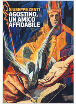 AGOSTINO UN AMICO AFFIDABILE