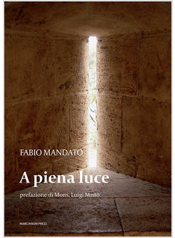 A PIENA LUCE
