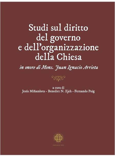 STUDI SUL DIRITTO DEL GOVERNO E DELL'ORGANIZZAZIONE DELLA CHIESA