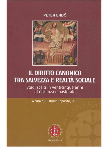 IL DIRITTO CANONICO TRA SALVEZZA E REALTA' 