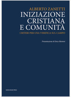 INIZIAZIONE CRISTIANA E COMUNITA' CRITERI PER UNA VERIFICA SUL CAMPO