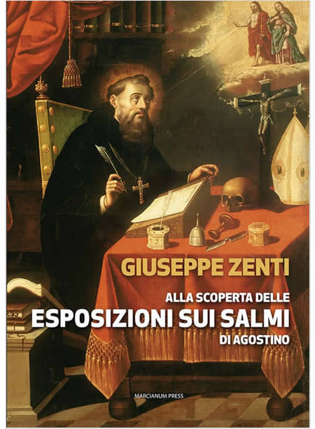 ALLA SCOPERTA DELLE ESPOSIZIONI SUI SALMI DI AGOSTINO