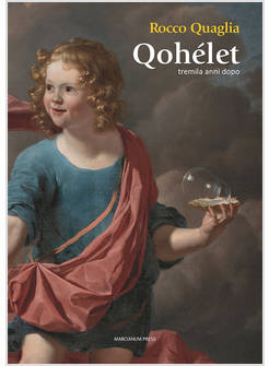 QOHELET TREMILA ANNI DOPO