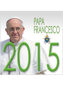 CALENDARIO MAGNETICO CM 8 X 8 PAPA FRANCESCO SFONDO BIANCO 2015