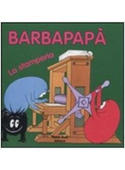 BARBAPAPA LA STAMPERIA