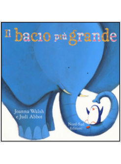 IL BACIO PIU' GRANDE