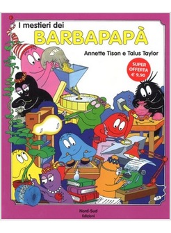 I MESTIERI DEI BARBAPAPA'. EDIZIONE A COLORI