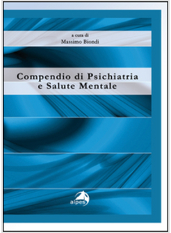 COMPENDIO DI PSICHIATRIA E SALUTE MENTALE