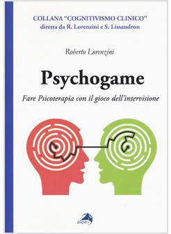 PSYCHOGAME. FARE PSICOTERAPIA CON IL GIOCO DELL'INTERVISIONE
