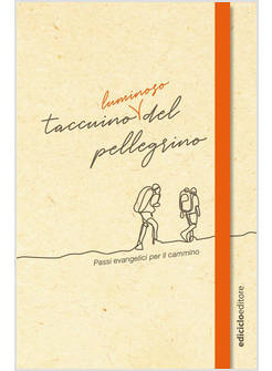 TACCUINO LUMINOSO DEL PELLEGRINO