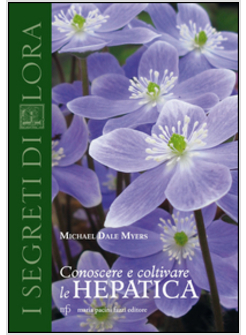 CONOSCERE E COLTIVARE LE HEPATICA