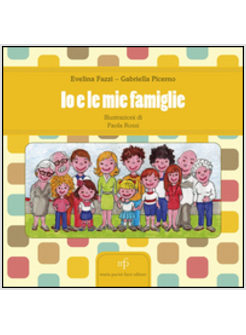 MIE FAMIGLIE (LE)