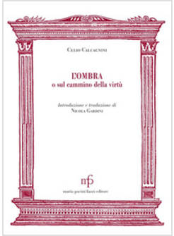 OMBRA O SUL CAMMINO DELLA VIRTU' (L')