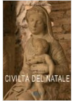 CIVILTA' DEL NATALE