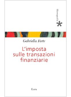 IMPOSTA SULLE TRANSIZIONI FINANZIARIE (L')