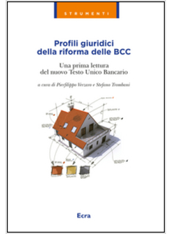 PROFILI GIURIDICI DELLA RIFORMA DELLE BCC