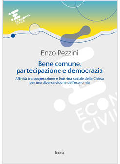 BENE COMUNE, PARTECIPAZIONE E DEMOCRAZIA