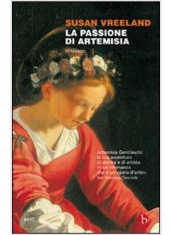 PASSIONE DI ARTEMISIA (LA)