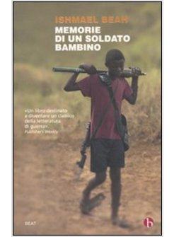 MEMORIE DI UN SOLDATO BAMBINO