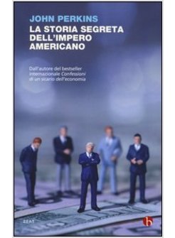 LA STORIA SEGRETA DELL'IMPERO AMERICANO