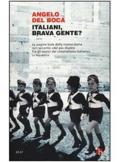 ITALIANI, BRAVA GENTE?