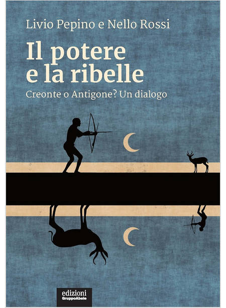 IL POTERE E LA RIBELLE