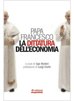 LA DITTATURA DELL'ECONOMIA