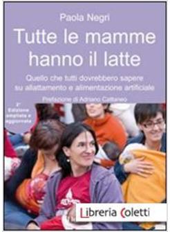 TUTTE LE MAMME HANNO IL LATTE