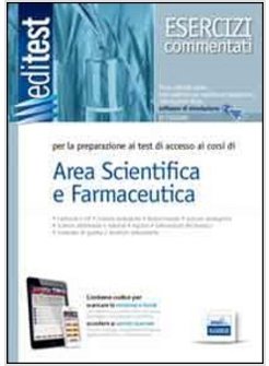 EDITEST 3. ESERCIZI-FARMACIA, AREA SCIENTIFICA. CON SOFTWARE DI SIMULAZIONE