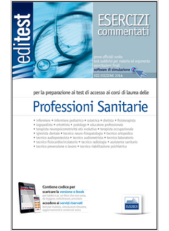 EDITEST 2. ESERCIZI-PROFESSIONI SANITARIE. CON SOFTWARE DI SIMULAZIONE