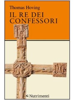 IL RE DEI CONFESSORI 