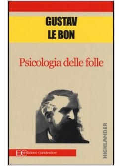 PSICOLOGIA DELLE FOLLE